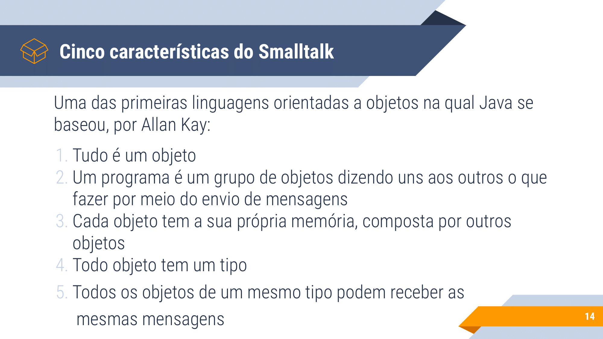 Aula 1 - introdução a OO, Instanciação, encapsulamento, modificadores de acesso, métodos de acesso-14