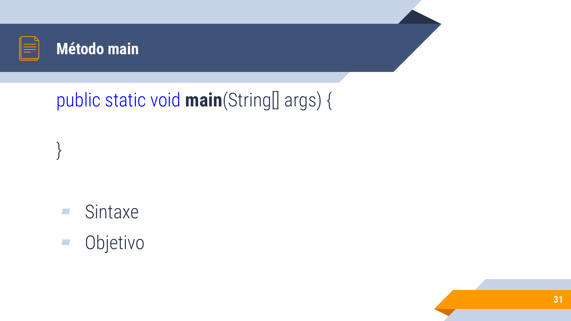 Aula 1 - introdução a OO, Instanciação, encapsulamento, modificadores de acesso, métodos de acesso-31