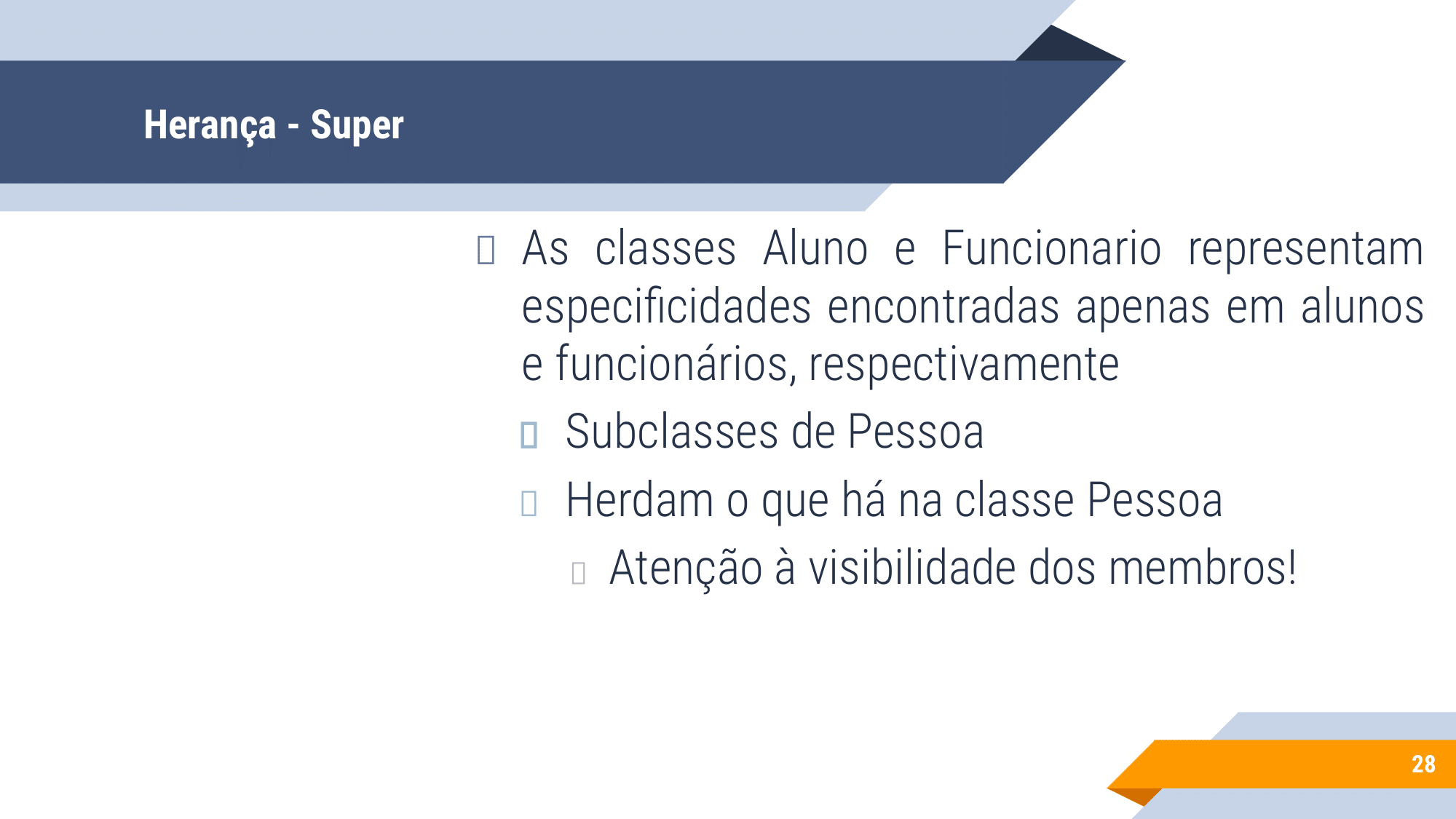 Aula 2 - UML Classe, Herança-28