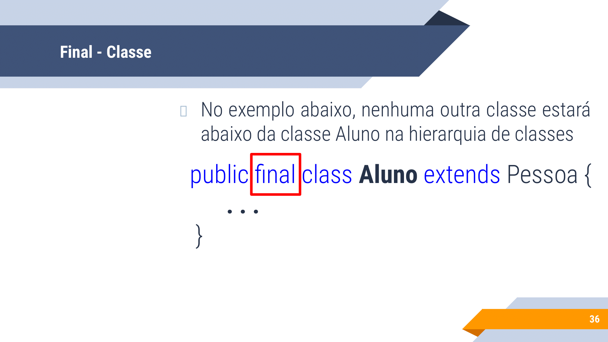 Aula 2 - UML Classe, Herança-36