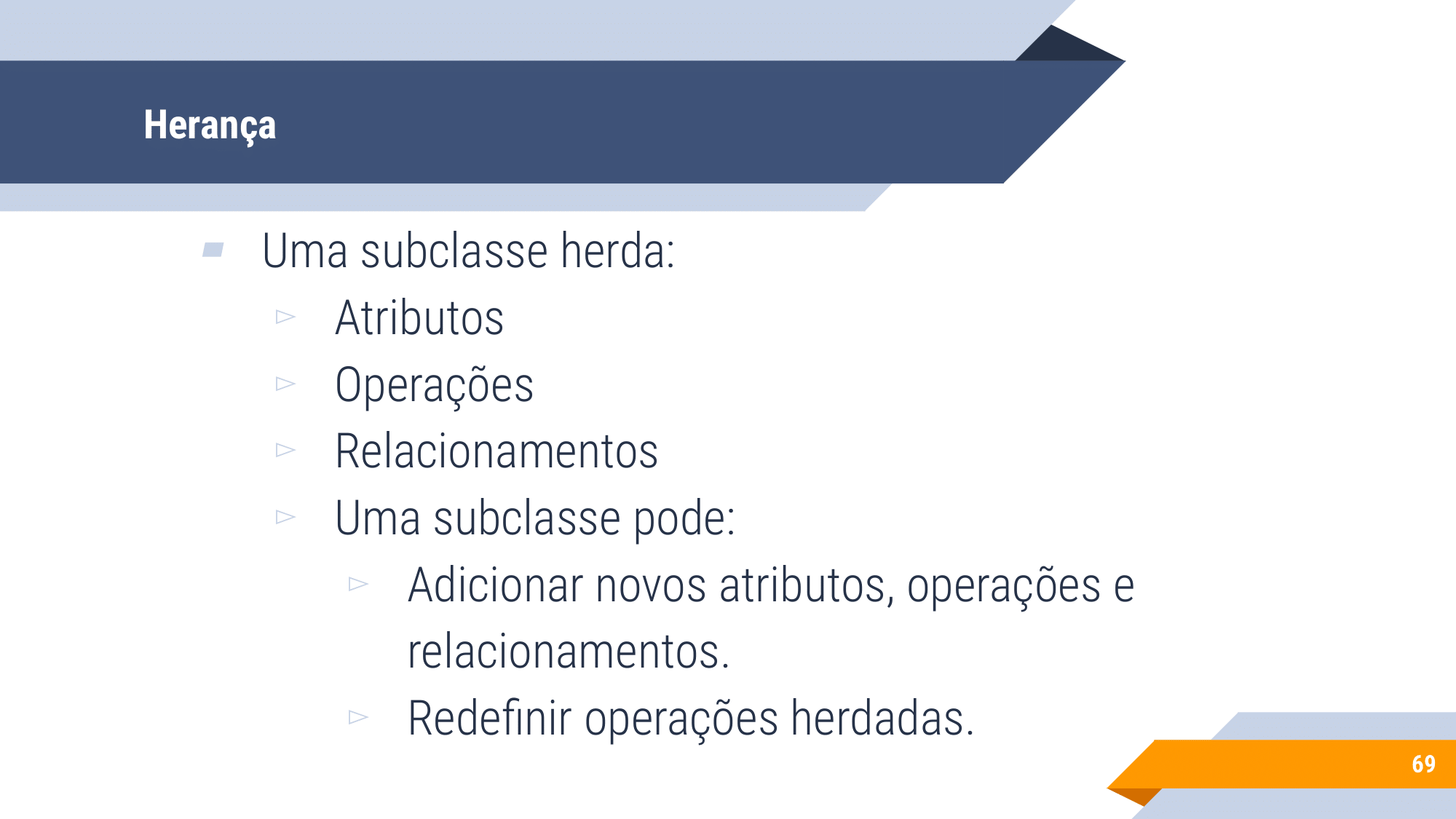 Aula 2 - UML Classe, Herança-69