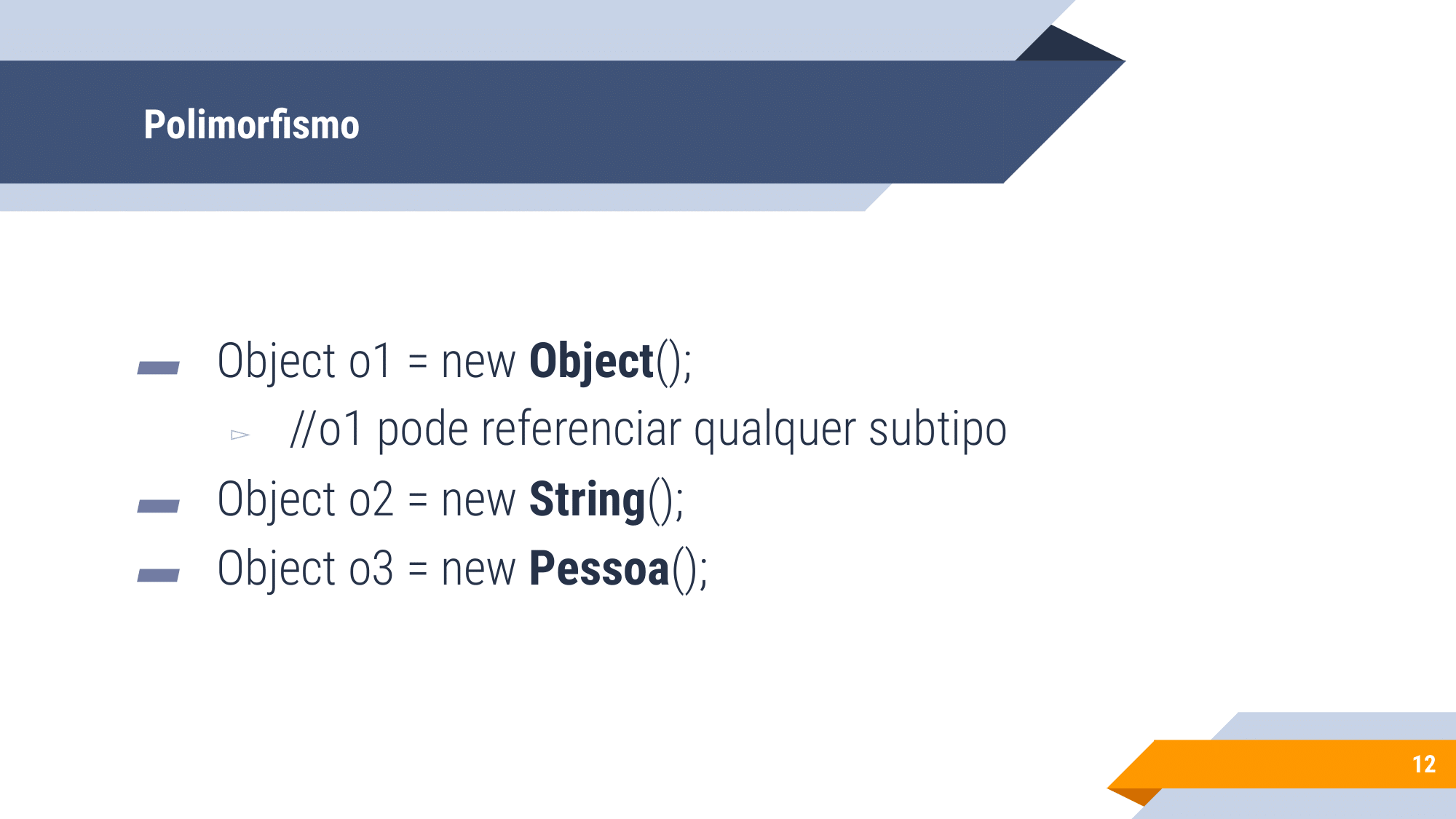 Aula 3 - Polimorfismo, Exceções e ArrayList-12