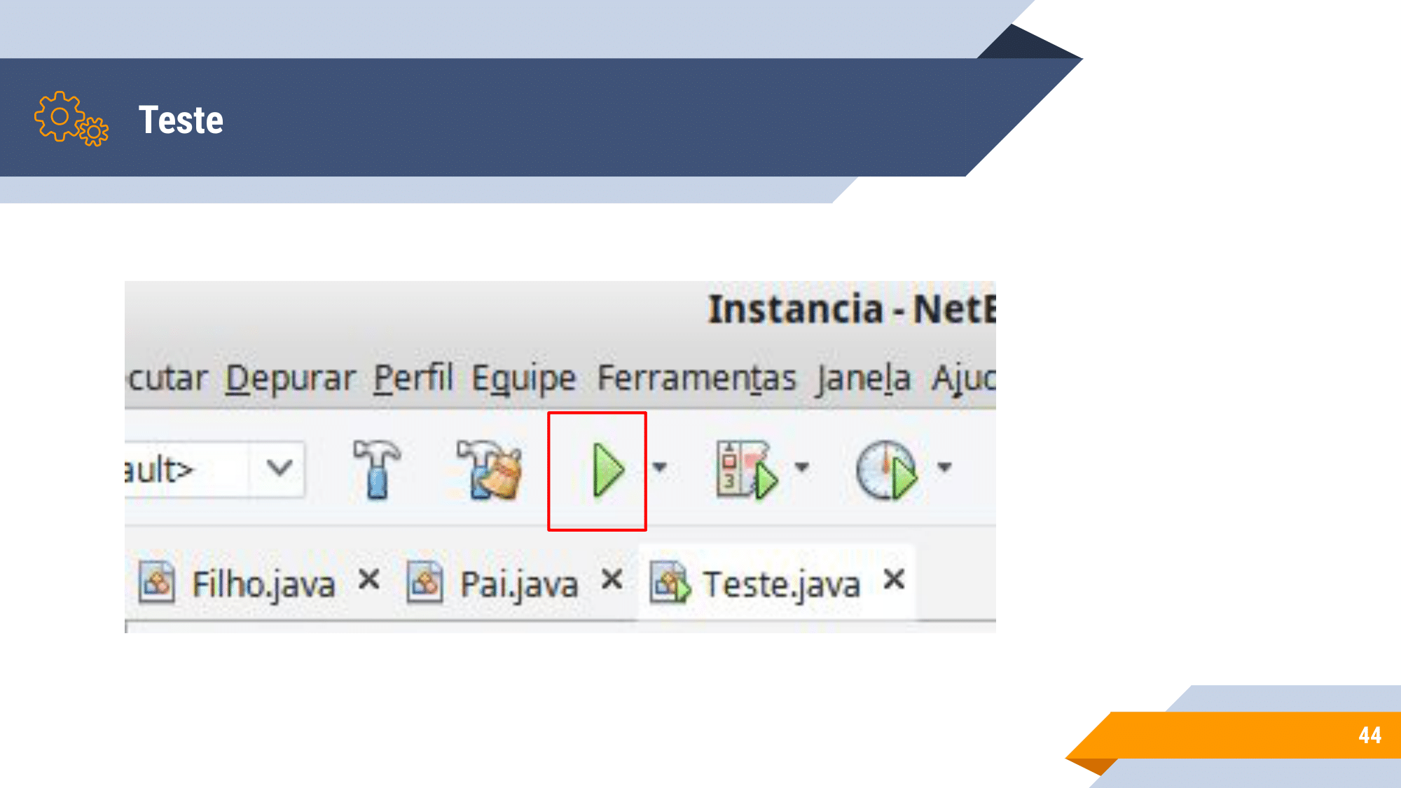 Aula 1 - introdução a OO, Instanciação, encapsulamento, modificadores de acesso, métodos de acesso-44