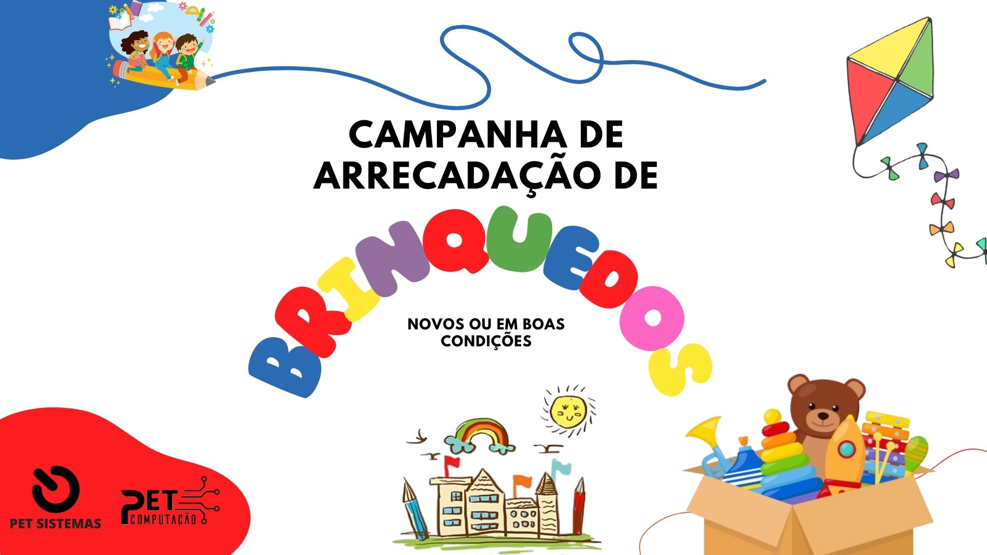 No momento, você está visualizando Campanha de Arrecadação de Brinquedos
