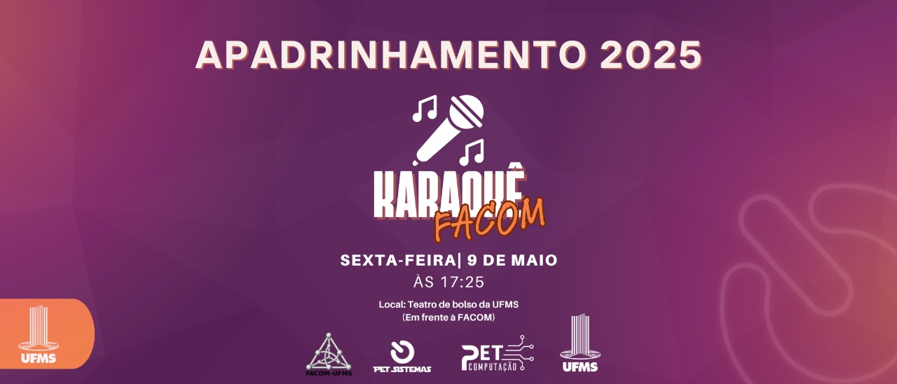 Leia mais sobre o artigo Apadrinhamento 2025 na UFMS: Karaokê, Integração e Muita Diversão!