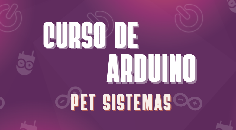No momento, você está visualizando Inscrições abertas para curso de Arduino voltado a calouros da FACOM