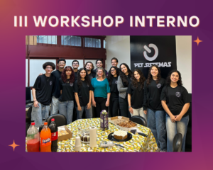 Leia mais sobre o artigo PET Sistemas realiza III Workshop – 2026